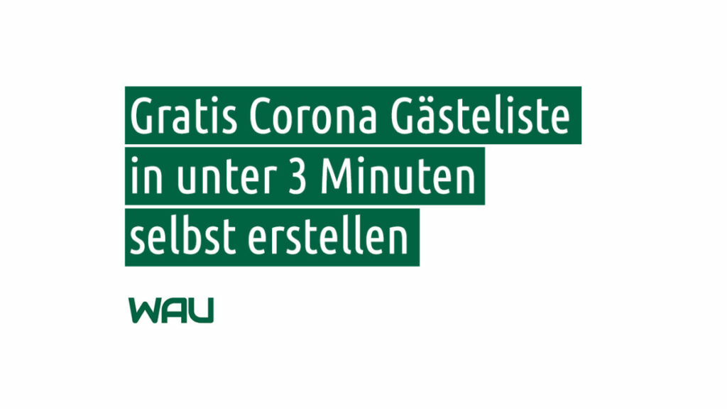 Corona Gästeliste selbst erstellen